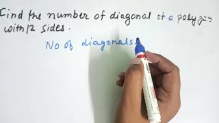 Find The Number Of Diagonals Of A Polygon With 12 Sides Math Important Question