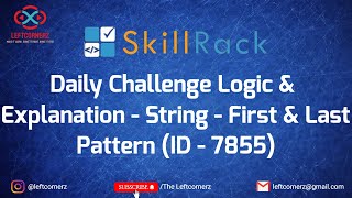 string - first and last pattern(05-06-2021) | skillrack daily challenge