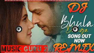 Bhula Dunga Darshan Raval Dj Remix💞Tik Tok Viral Song💘Sad Mix💔 Music Guru 2 Thumb