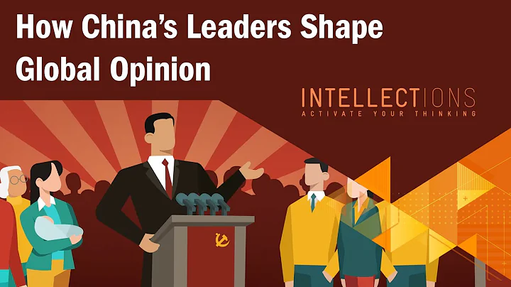 China’s Campaign to Shape Global Opinion | Intellections - DayDayNews