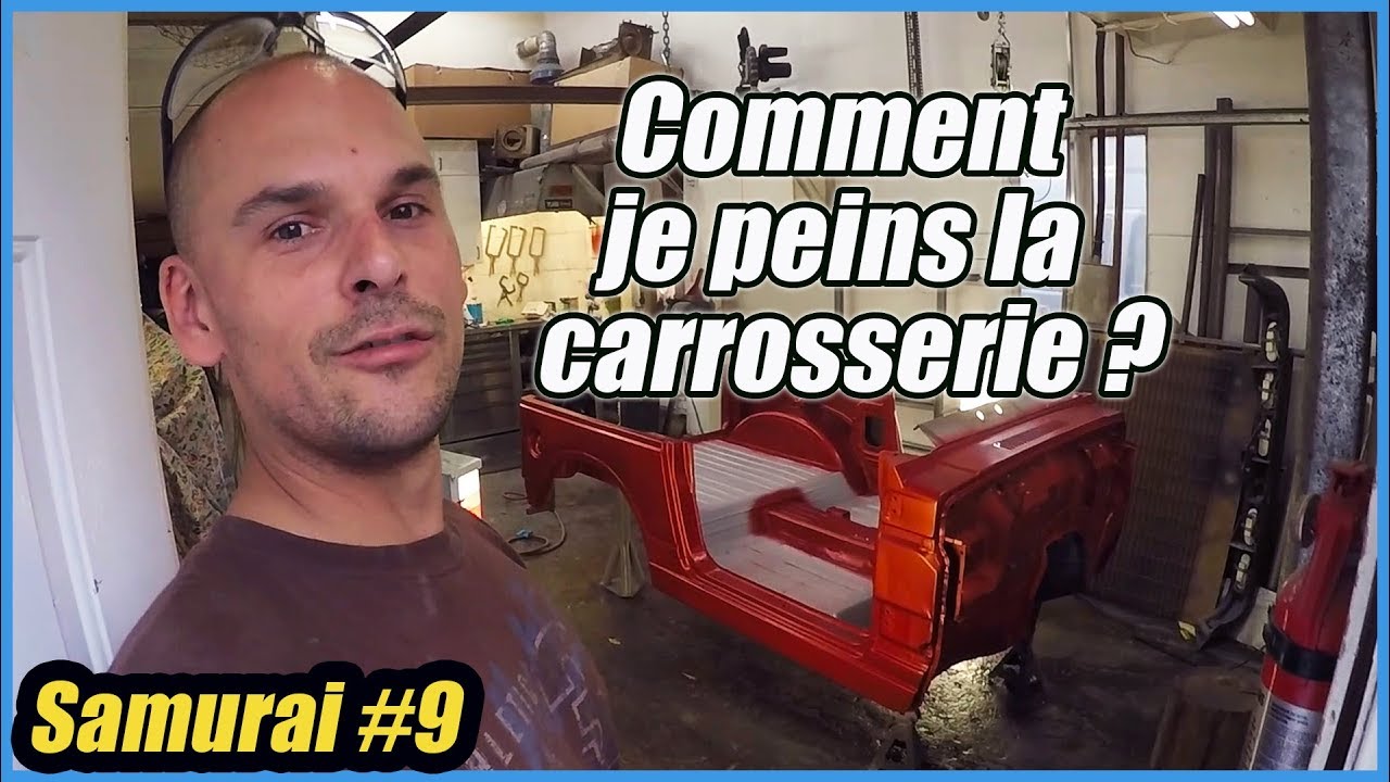 Peindre la carrosserie, comment je le fais? /Samurai #9