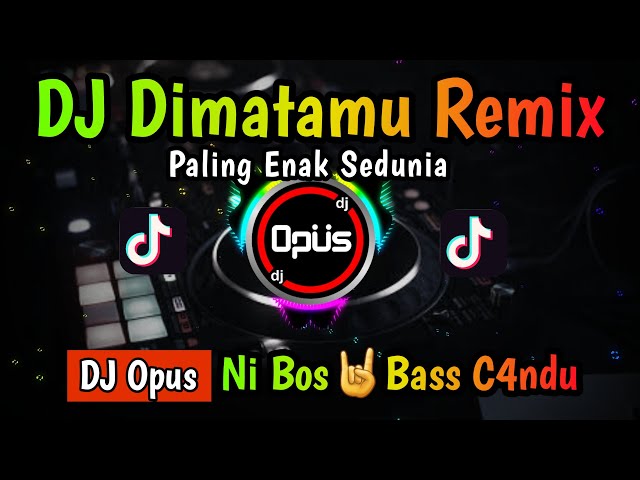 DJ DIMATAMU REMIX TERBARU FULL BASS 2022 - DJ DAN TAK SEHARUSNYA AKU BERTEMU DIRIMU DIDUNIA INI class=