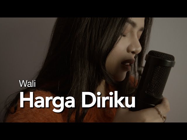 Harga Diriku - Wali | Della Firdatia Cover class=
