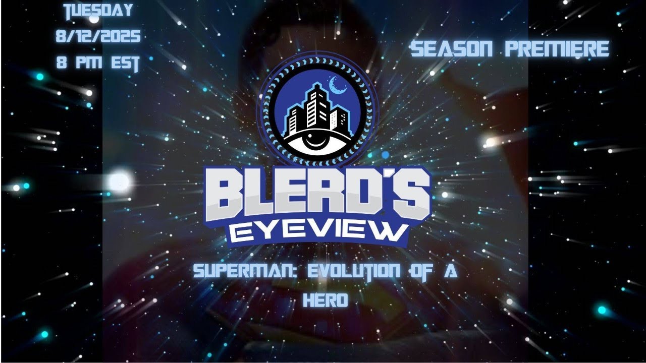 Season 16 premiere: Superman: The Evolution of a Hero!!