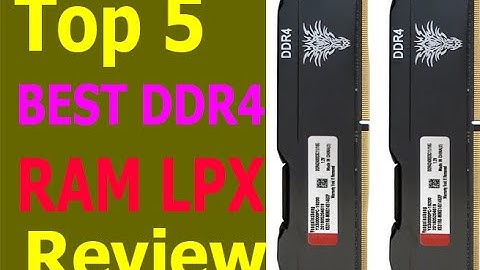 Top 5 Best DDR4 RAM LPX REVIEW 2021