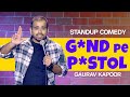 Mumbai se aaya mera dost  gaurav kapoor  stand up comedy