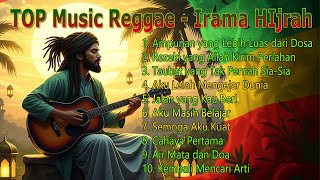 Lagu Reggae Hits 🌴 Full Album Santai Paling Enak Didengar - Irama Hijrah