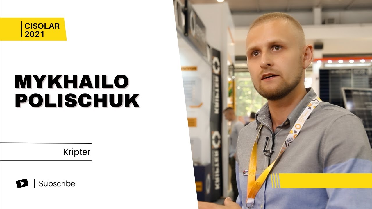 CISOLAR 2021 | Interview with Mykhailo Polischuk, Kripter