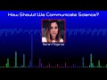 Effective Science Communication Strategies