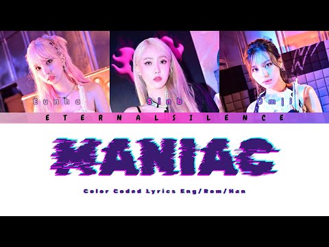VIVIZ MANIAC COLOR CODED LYRICS ENG/ROM/HAN