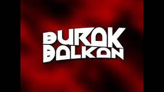 DJ BURAK BALKAN best of 2019