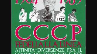 Video thumbnail of "CCCP Fedeli alla linea - Emilia paranoica (remiscelata)"