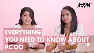 All That You Need To Know About Polycystic Ovarian Disease(PCOD)| Shreya Jain & Urooj Ashfaq | Nykaa
