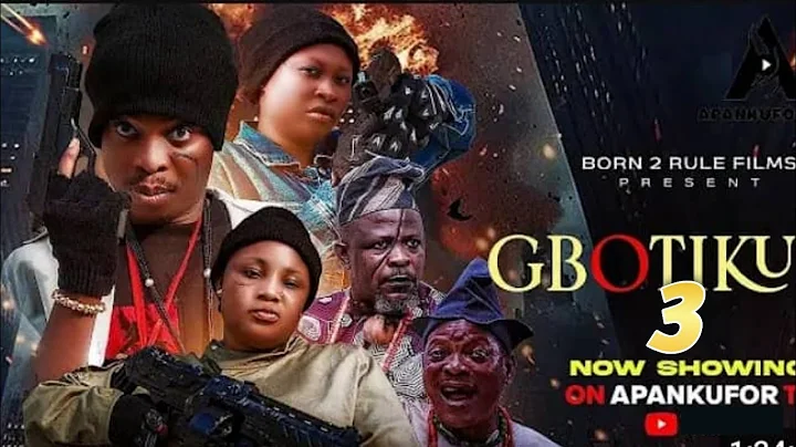 GBOTIKU 3 - Latest Action 2025 Yoruba Movie, Apa, Anike Ami,Victoria Ajiboye,Irewole Olaniyan, Afeez