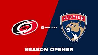 NHL 27 Season Mode: Florida Panthers vs Carolina Hurricanes