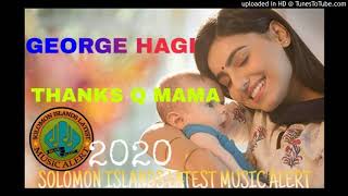 Georgehagi- 2020Thanks Q Mama Prod In-House