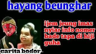 Cerita bodor - Bi Ijem hayang beunghar