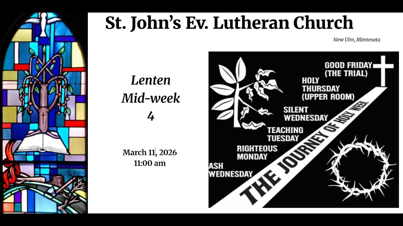 March 11, 2026 Midweek - Service - St. John's Lutheran Church, New Ulm, MN