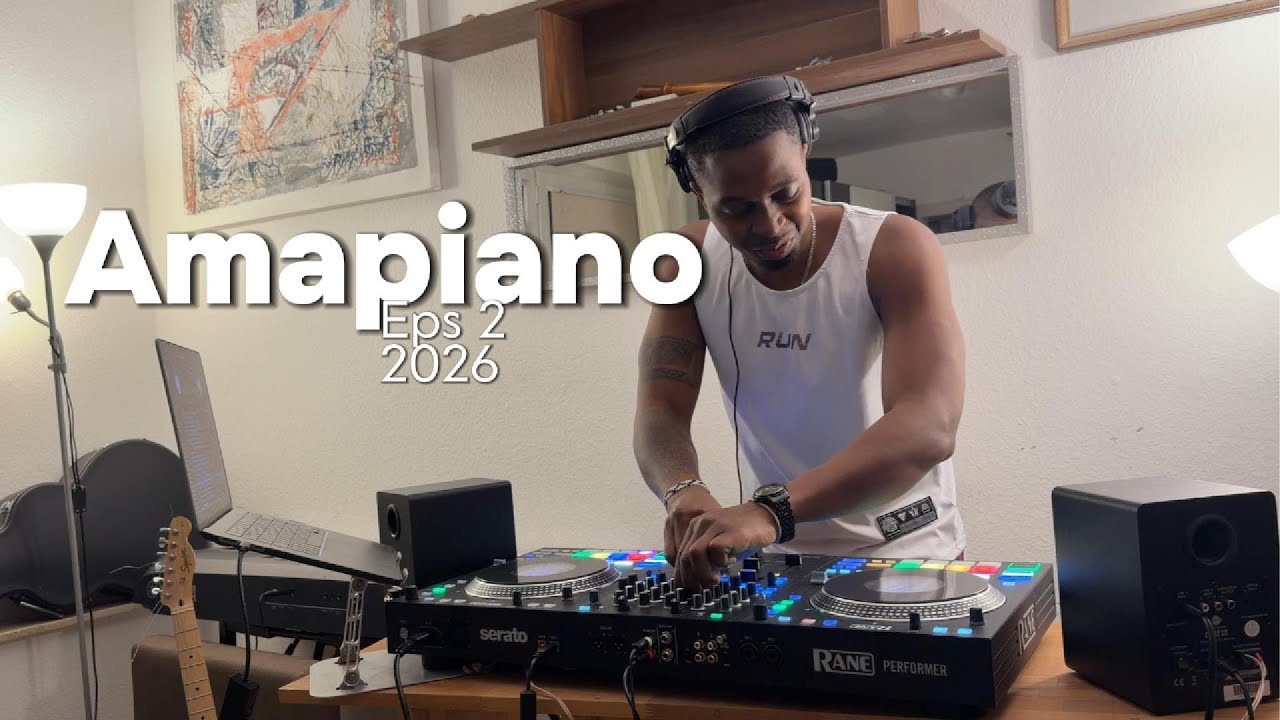 Amapiano 2026