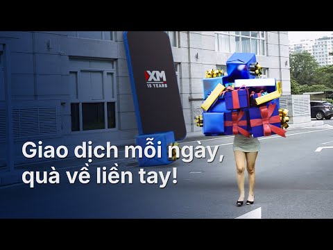 Giao Dịch Mỗi Ngày – Nhận Quà Liền Tay Cùng XM