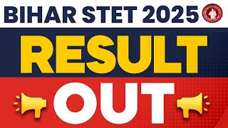Bihar STET 2025 Result Out | Bihar STET Category wise Cut Off 2025 |STET Result Kaise Check Karein?