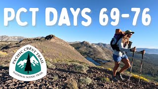 PCT Days 69-76 | Sonora Pass, Kennedy Meadows North, hitting 1,000 miles, and South Lake Tahoe