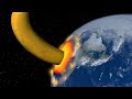 Giant Banana Crashes into Earth - Universe Sandbox