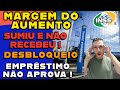 🟠 MARGEM DO AUMENTO SUMIU E NÃO RECEBEU? DESBLOQUEIO EMPRÉSTIMO NÃO APROVA!