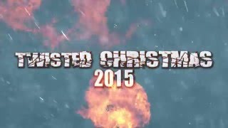 Twisted Xmas 2015 - Wednesday