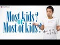 「Most」と「Most of」の違い【#230】