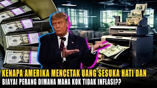 Biayai Perang Dimana Mana & Cetak Uang Sesuka Hati. kenapa Amerika Tidak Inflasi? Dunia ini Tak Adil