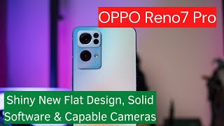 OPPO Reno7 Pro Review, Shiny New Flat Design, Solid Software, & Capable Cameras screenshot 1
