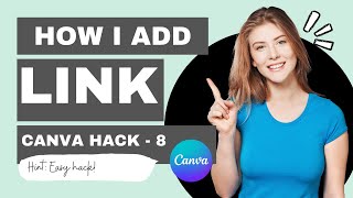 Canva Hack 8 | Inserting Hyperlink in your Design