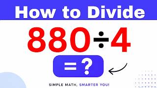 880÷4  Divide 880 by 4 - Long division Method
