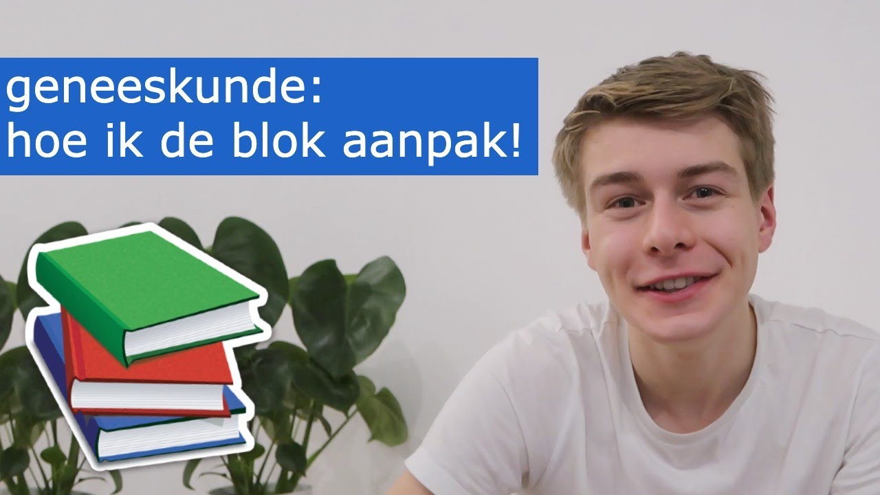 Hoe ik de blok & examens als geneeskundestudent aanpak!
