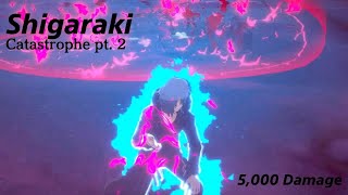 My Hero Ultra Rumble: Shigaraki (Catastrophe part 2) 5,000 Damage