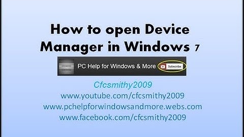 How to open Device Manager in Windows 7
