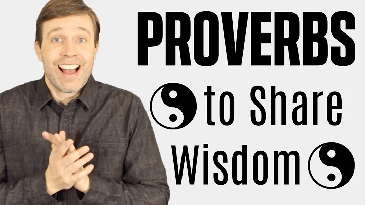 Useful Proverbs to Share WISDOM | Advanced Expressions - DayDayNews