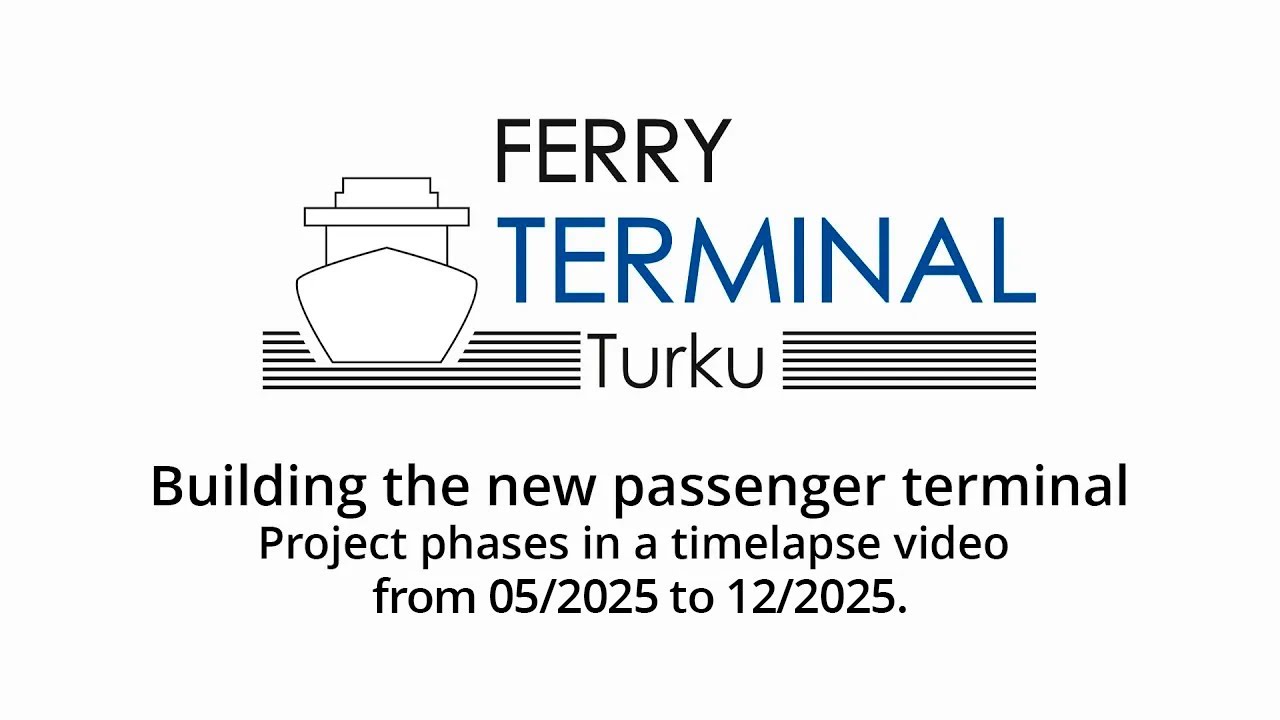 Ferry Terminal Turku making of new passenger terminal timelapse 05/2025-12/2025