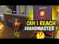 CAN I REACH GRANDMASTER IN CORRENT TIME 🤔 CS RANK || FREE FIRE 🔥