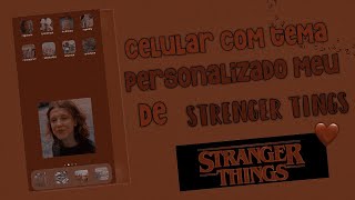 ˗ˏˋ♥️⿴݃✧↳Personalizado meu celular no tema Strenger Tings screenshot 2