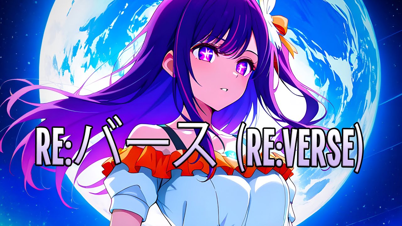 439*hz - Re:バース (Re:Verse) [Lyrics Romaji/Nightcore/Sped Up Reverb]