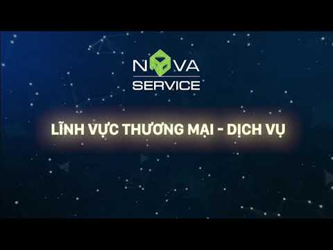 Nhiệm Vụ Nova Service. Thành Viên Nova Group.