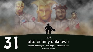 A Plan | UFO: Enemy Unknown Ep. 31