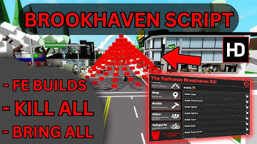 [NEWEST] Brookhaven Script | FE BUILDS, KILL ALL, BRING ALL | *PASTEBIN 2025*