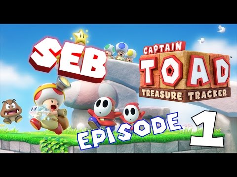 Let&rsquo;s Play avec Seb - Captain Toad #1