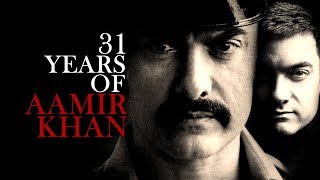 31 YEARS OF AAMIR KHAN India s Biggest Movie Star Tribute