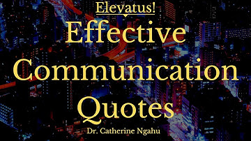 Effective Communication Skills Quotes
