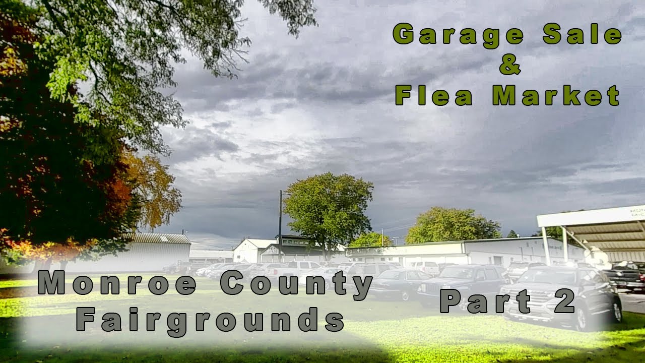 Monroe Fairgrounds Garage Sale Part 2 YouTube