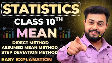Mean by All Three Methods | Class 10 Statistics | Direct Assumed Step Deviation | CBSE 2026